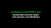 3. Analog input and pwm output with potmeter and LED (Basic) | Arduino-LabVIEW-Linx